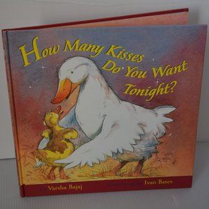 How Many Kisses Do You Want Tonight? by Varsha Bajaj Children's Bedtime Book